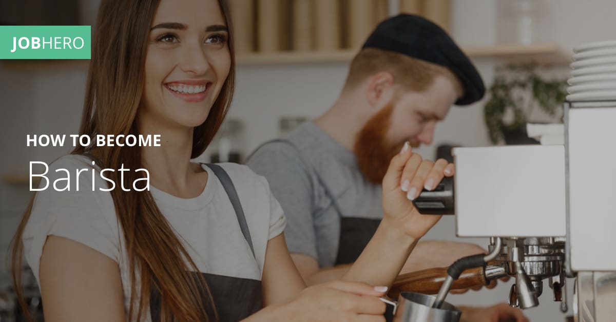 How to a Barista JobHero