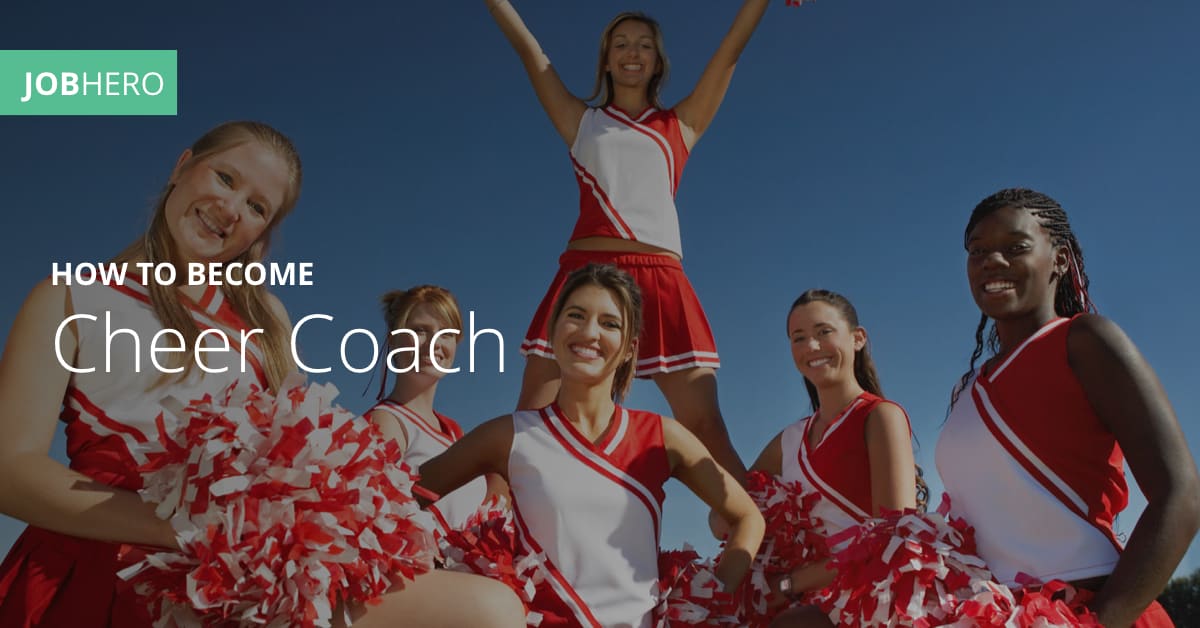 How to Become a Cheer Coach - JobHero