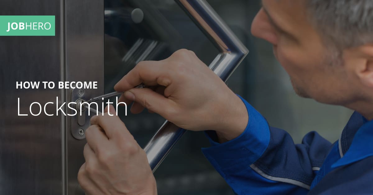 How to a Locksmith JobHero