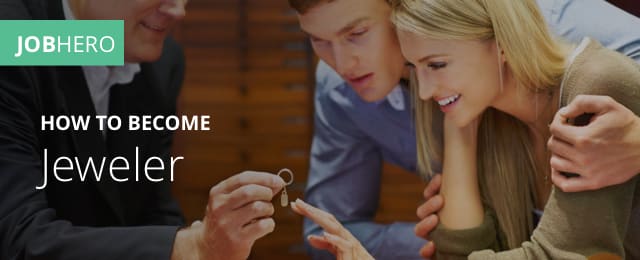 How To Become A Jeweler Jobhero